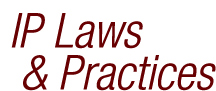 IP Laws & Practices